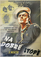 Na dobré stopě, 1948;<br> plakát k filmu | repro:<br> archiv 5. přístavu<br> vodních skautů Praha